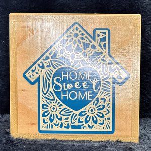 Handcrafted "Home Sweet Home"